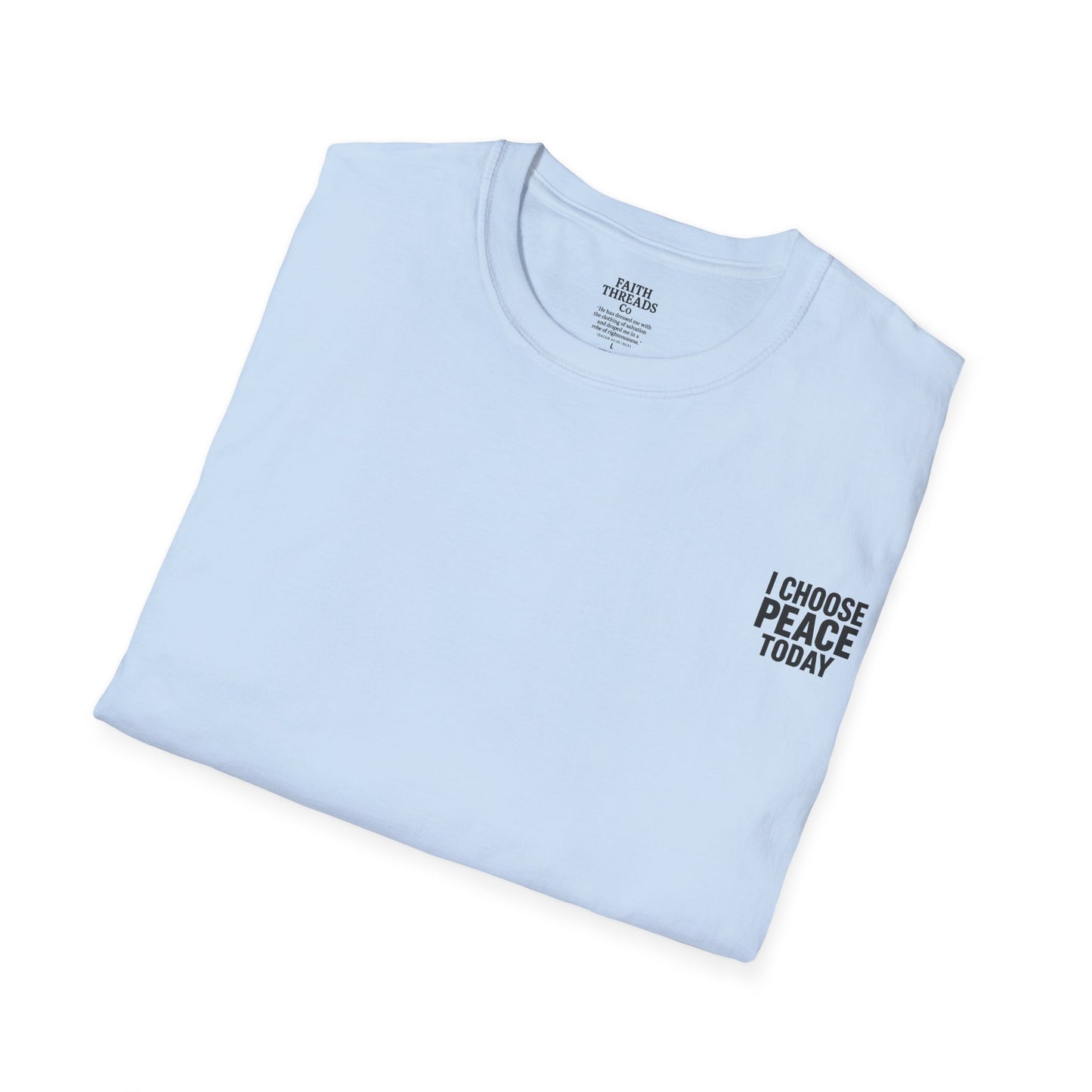 Peaceful Message Unisex T-Shirt