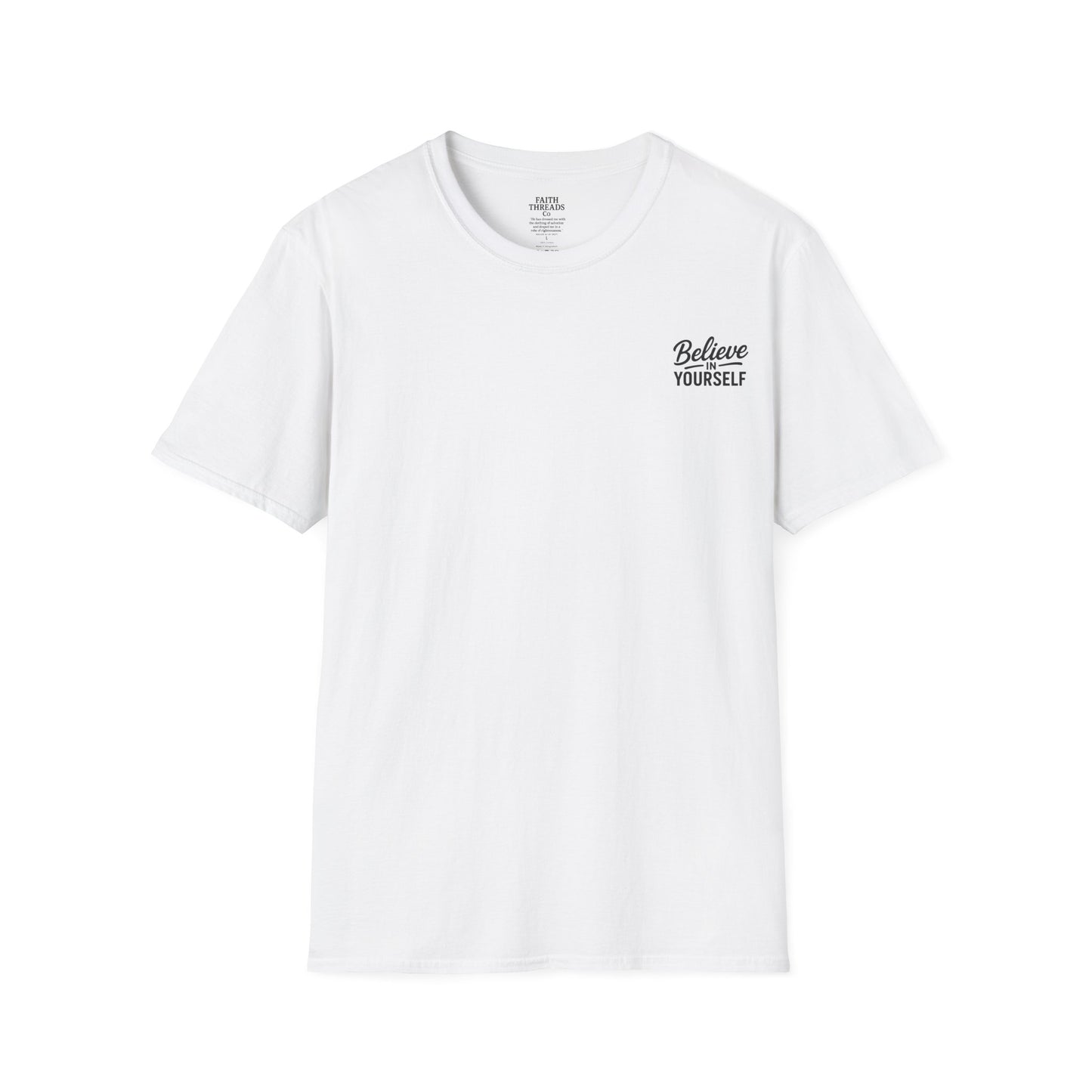 Believe in Yourself T-Shirt
