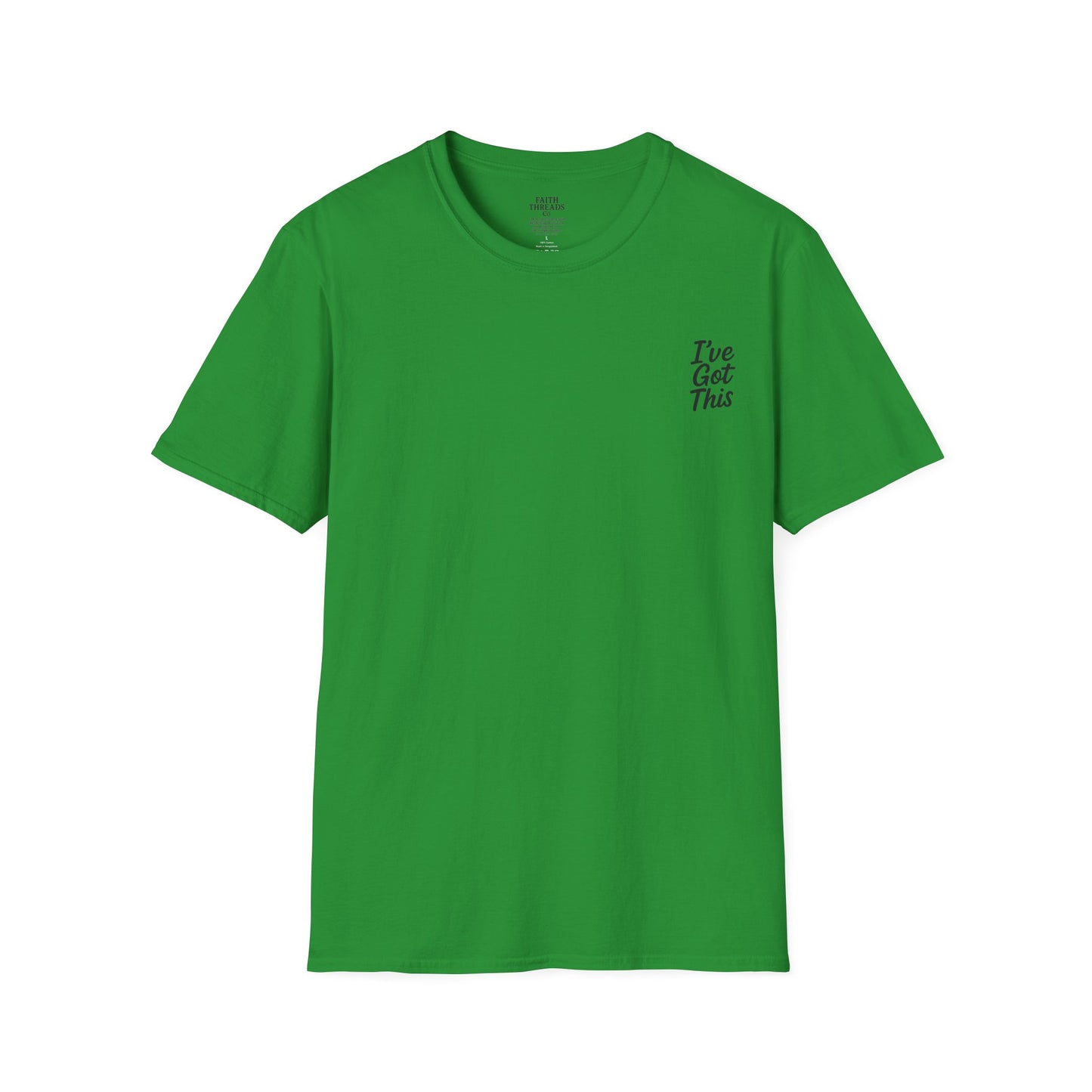 Unisex T-Shirt I've Got This Tee