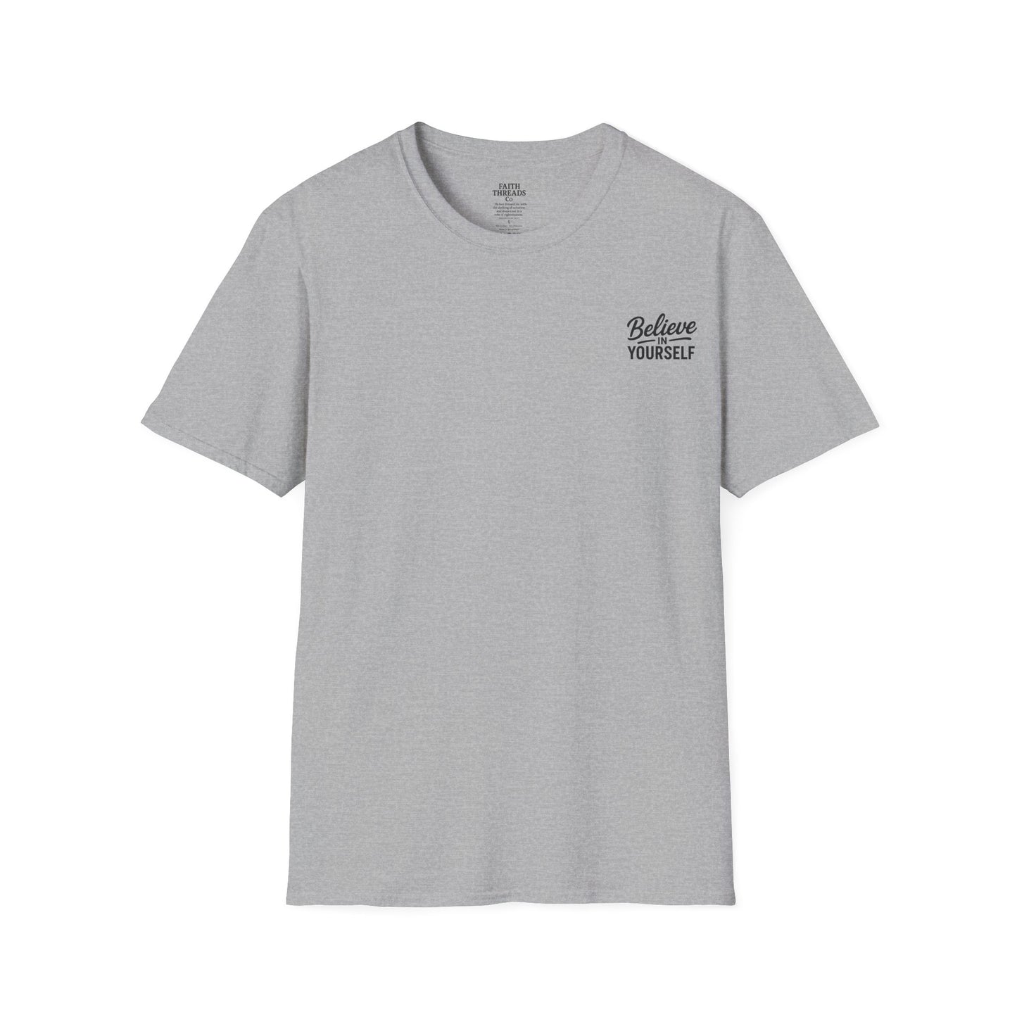 Believe in Yourself T-Shirt