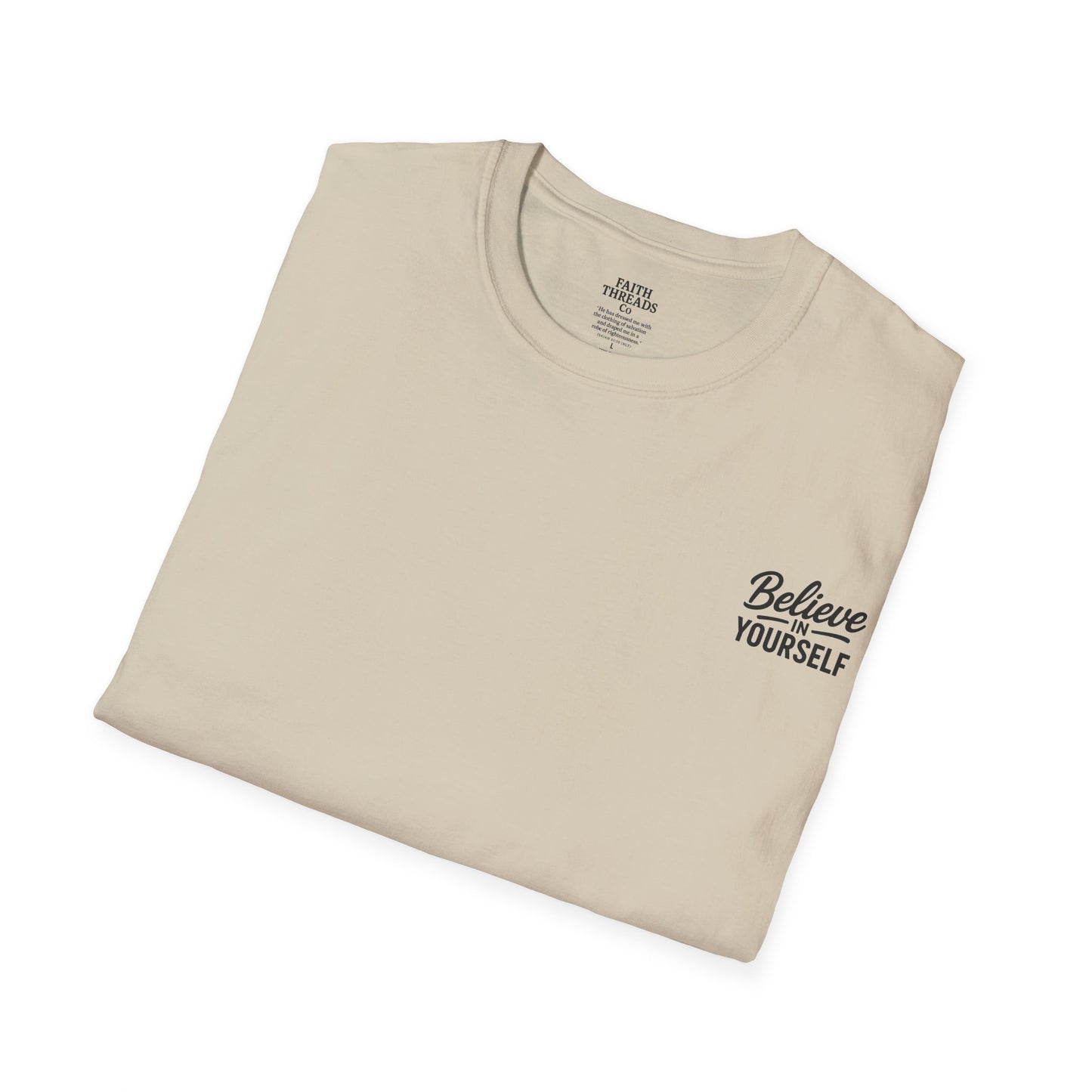 Believe in Yourself T-Shirt