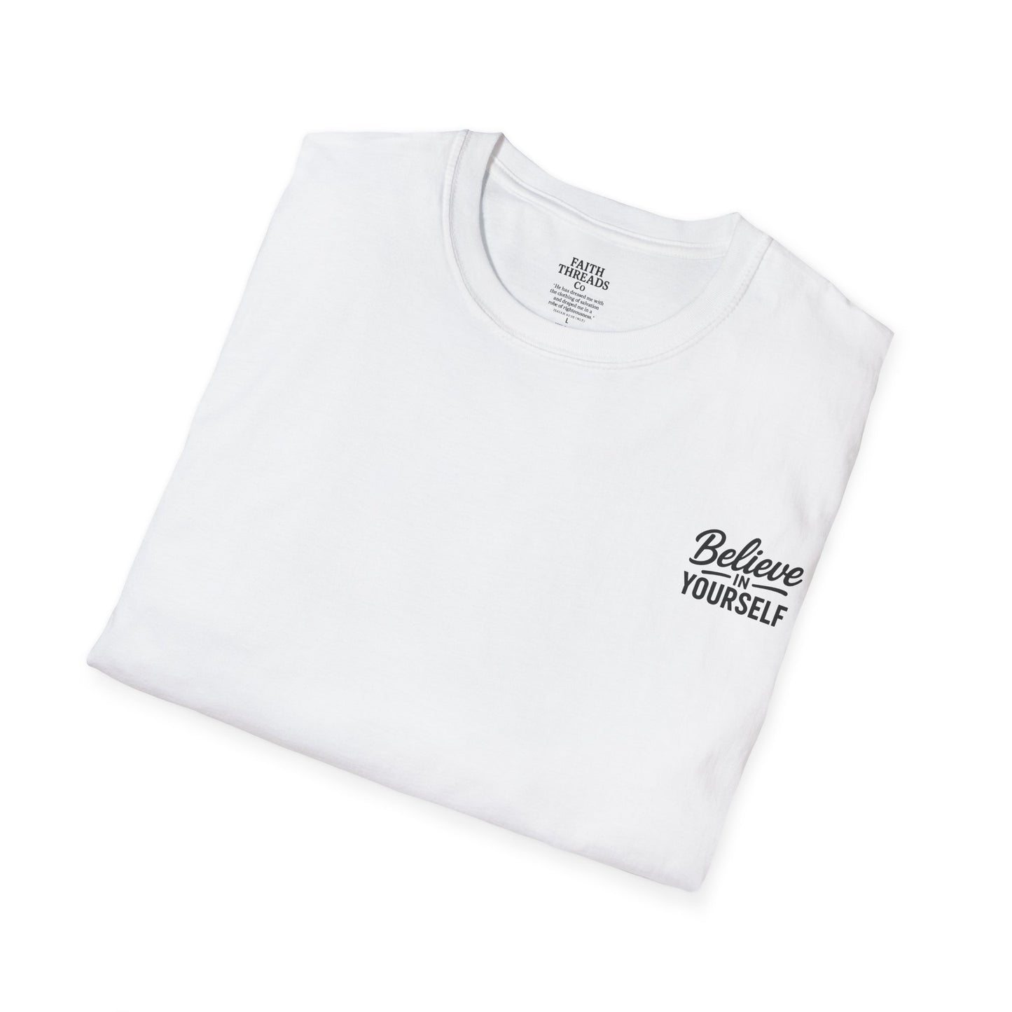 Believe in Yourself T-Shirt