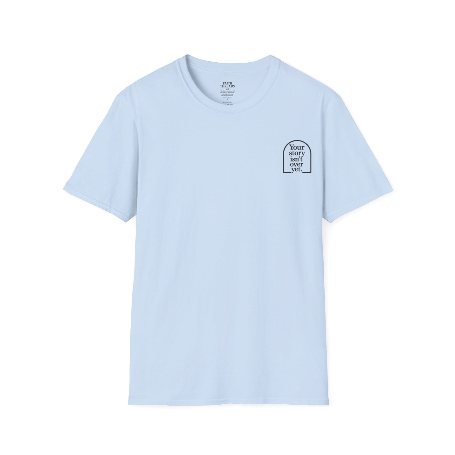 Mental Health Awareness Tee - 'your story isn't over yet'
